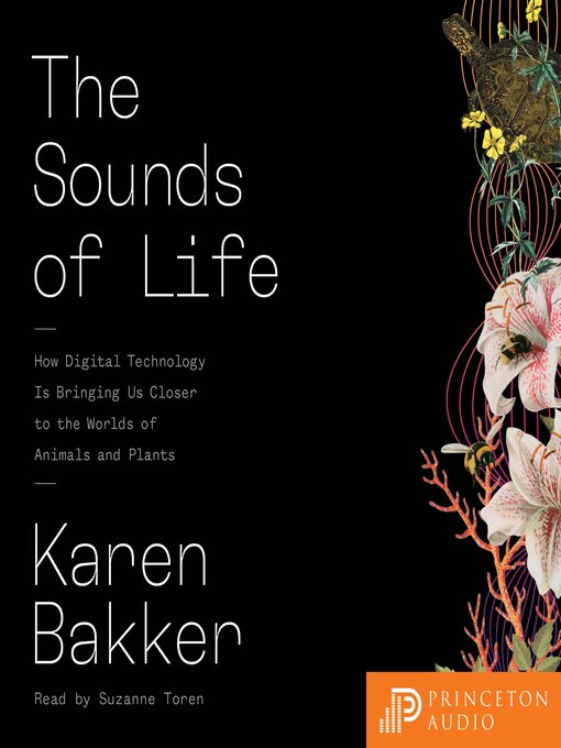 Title details for The Sounds of Life by Karen Bakker - Available